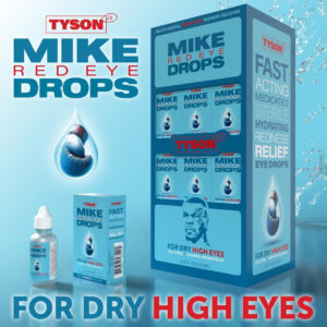 Mike Tyson - Red Eye Drops